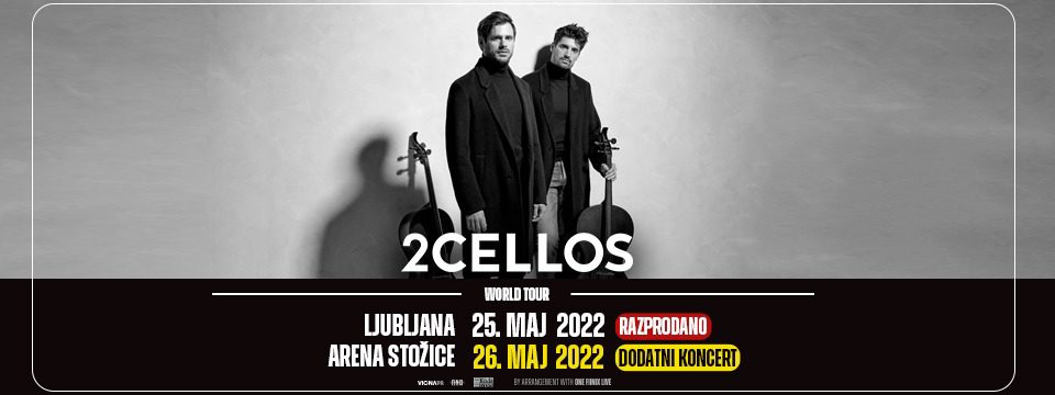 2cellos dodatni koncert 2022 - Tickets 