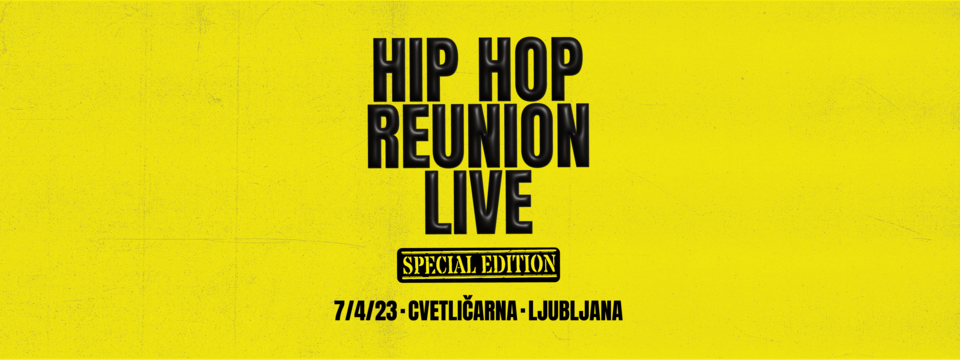 HIP HOP REUNION - LIVE! - Tickets 