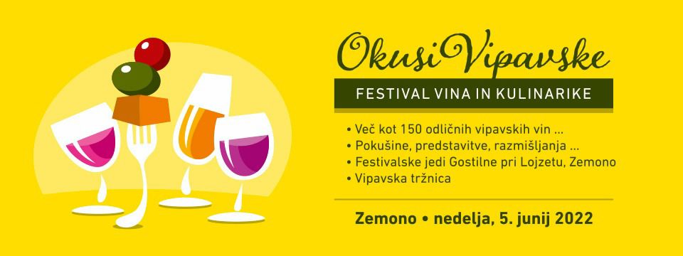 Festival Okusi Vipavske 2022 - Nakup vstopnic 
