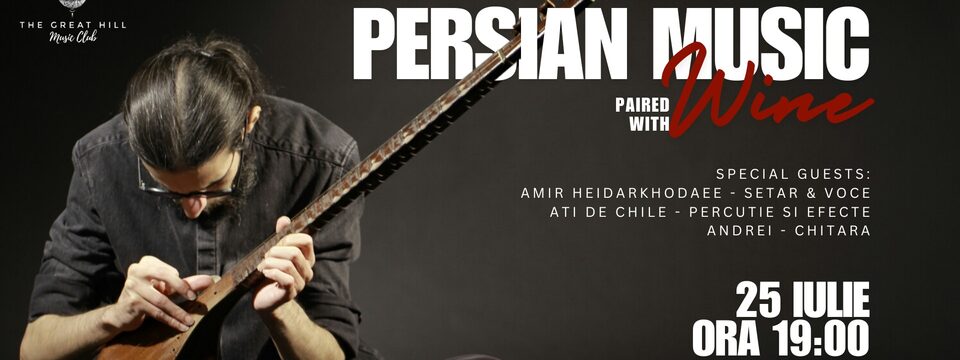 Persian Music Paired with Wine - Jegyek 