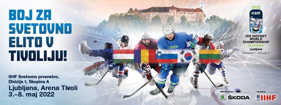 IIHF 2022 | SLOVENIJA, Div 1, Skupina A - Vstopnice 