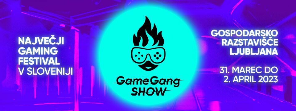 GAME GANG SHOW - Nakup vstopnic 