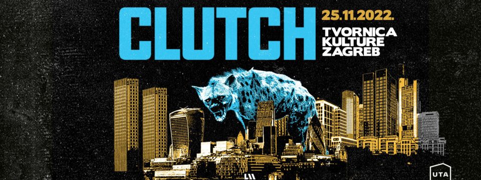 clutch 2022 - Tickets 