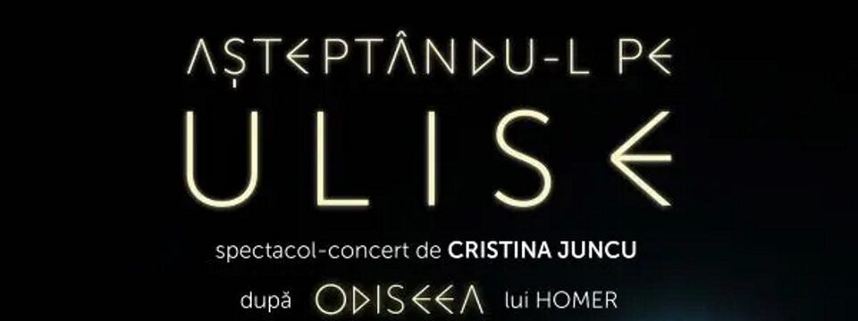 asteptandu-l-pe-ulise-1 - Tickets 