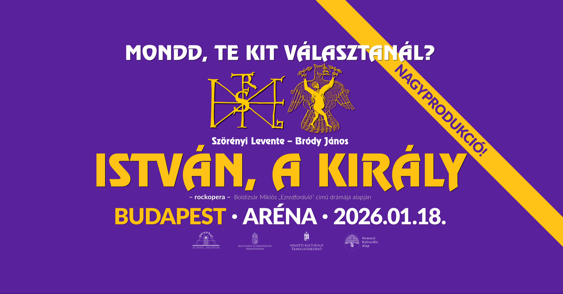ISTVÁN, A KIRÁLY NAGYPRODUKCIÓ