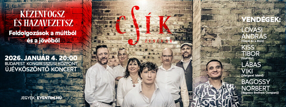 csík - Tickets 