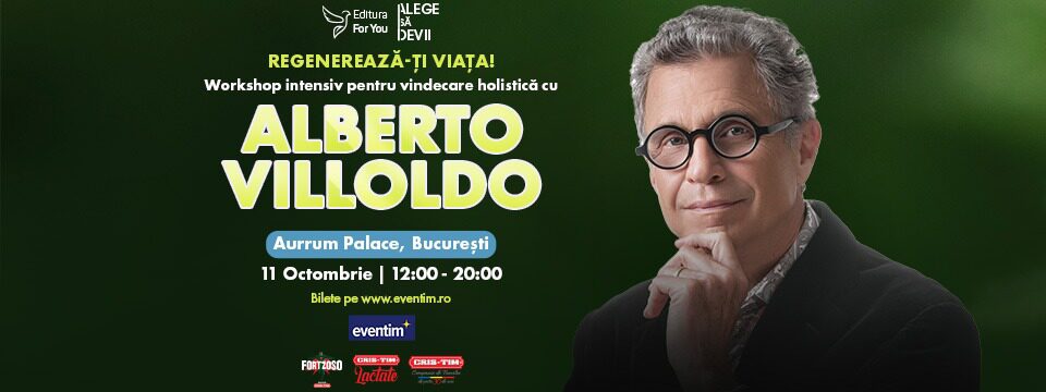 Regenereaza-ti viata - Alberto Villoldo - Tickets 