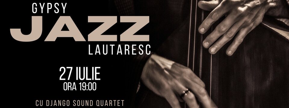 Gypsy Jazz Lautaresc w/ Django Sound Quartet - Jegyek 