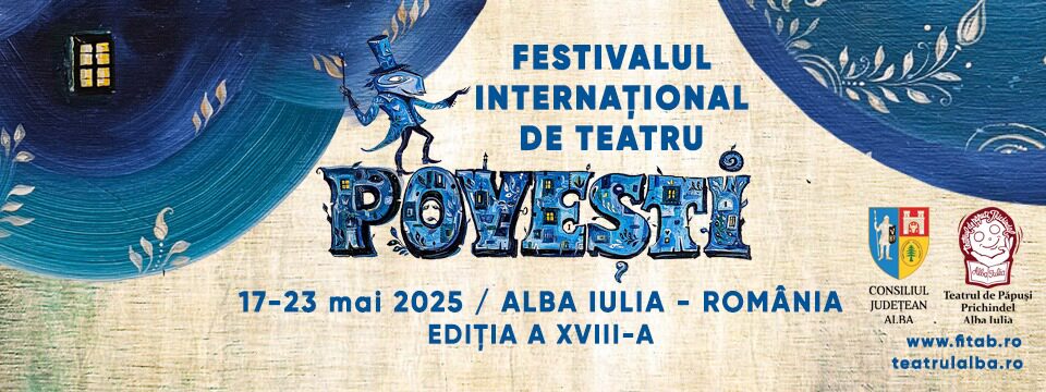 FESTIVALUL INTERNATIONAL DE TEATRU „POVESTI” ALBA IULIA