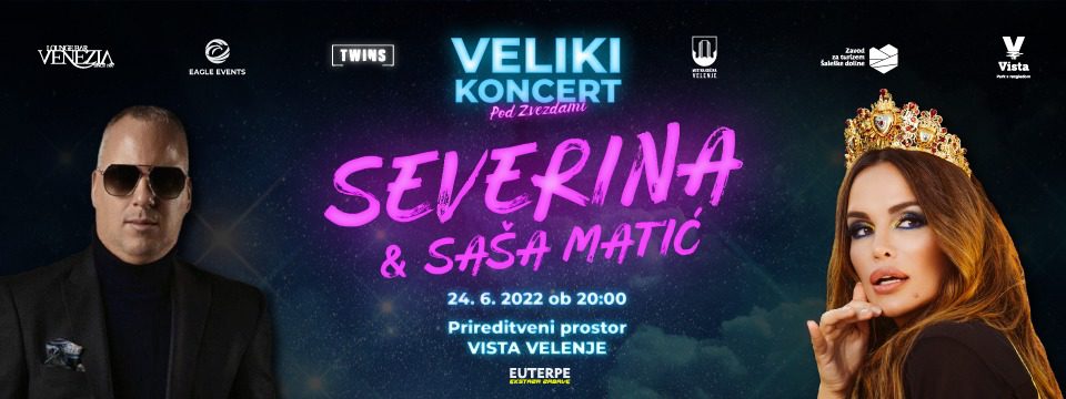 SEVERINA // SAŠA MATIĆ // DJ NEY - Vstopnice 