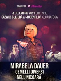 Concert MIRABELA DAUER, GEMELLI DIVERSI &amp; NELU NICOARĂ