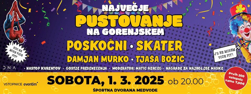 Pustovanje Medvode - Nakup vstopnic 