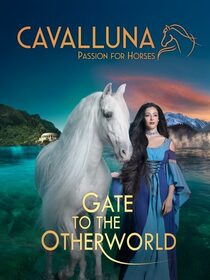 Cavalluna - Gate to the Otherworld