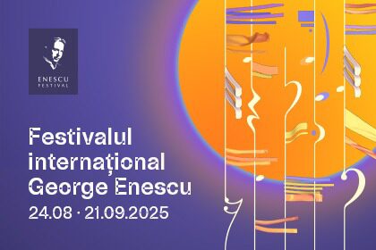 FESTIVALUL INTERNATIONAL GEORGE ENESCU 2025