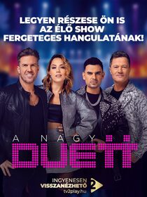 A NAGY DUETT