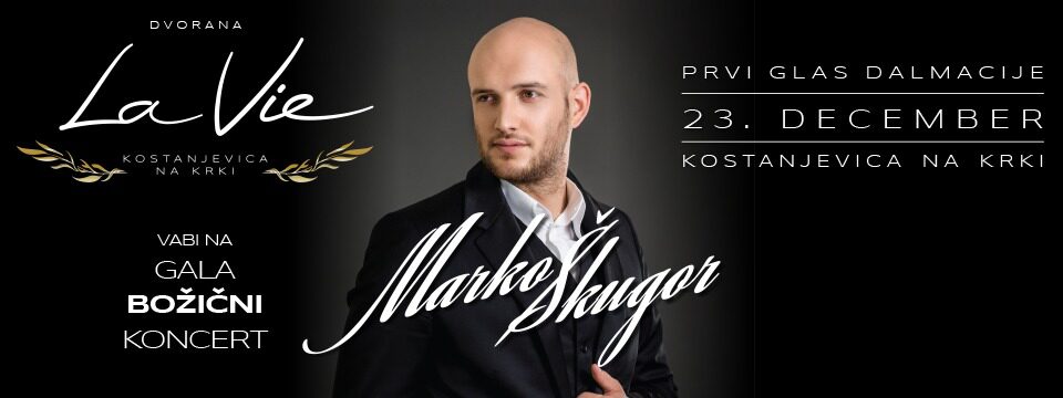 GALA BOŽIČNI KONCERT - Marko Škugor - Nakup vstopnic 