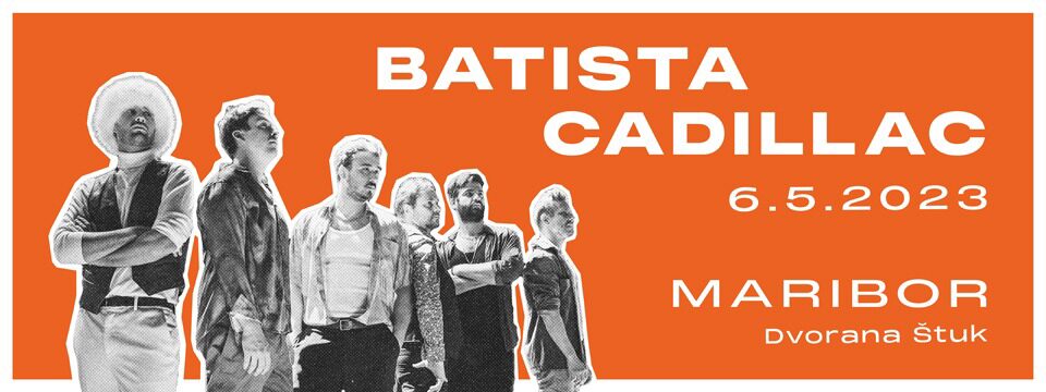 BATISTA CADILLAC - Nakup vstopnic 