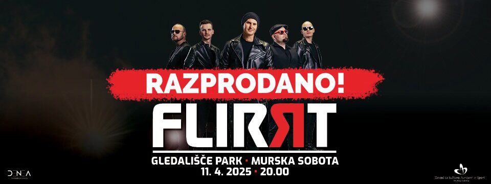 Flirrt Razprodano - Tickets 