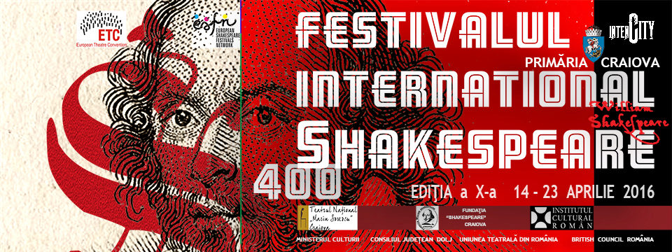 Festivalul International Shakespeare Editia a X-a