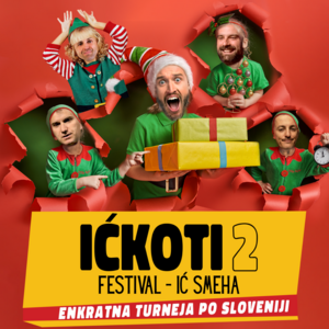 Tickets for IĆKOTI 2, Portorož ~ Avditorij Portorož