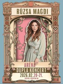 Rúzsa Magdi Koncert – Aréna 2026