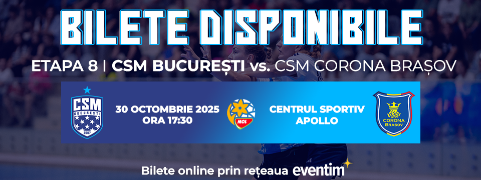 CSM Bucuresti - CSM Corona Brasov - Tickets 