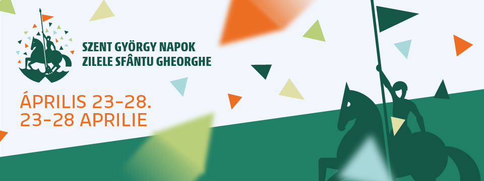 Zilele Sfantu Gheorghe - Szent György Napok