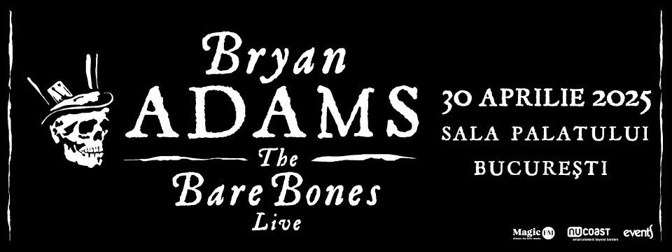 Bryan Adams - The Bare Bones Live - Bucuresti 2025 - Tickets 