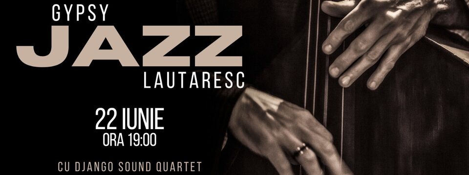 Gypsy Jazz Lautaresc - Django Sound Quartet - Tickets 